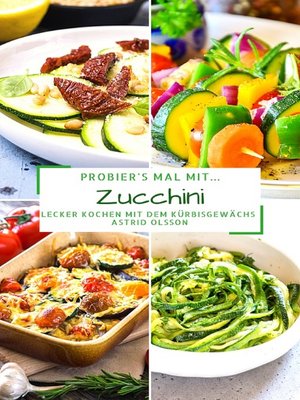 Probier's mal mit...Zucchini - ebook